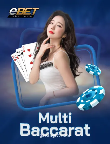Giao diện Ebet Multi Baccarat Portrait tại gavangtv7